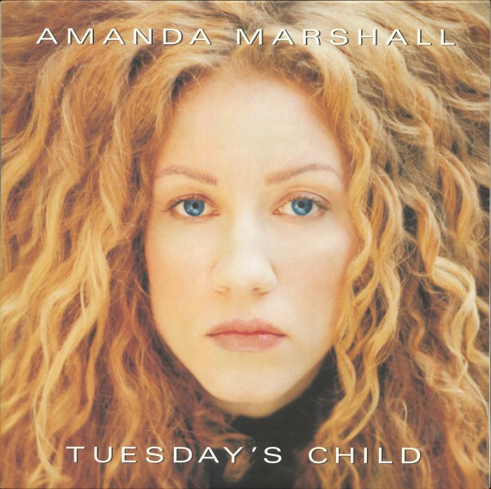 MARSHALL, Amanda - Tuesday's Child (25th Anniversary Edition)