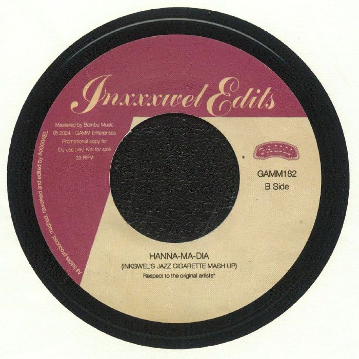 7” Inxxxwel Edits GAMM182