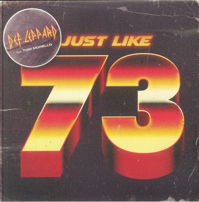 DEF LEPPARD feat TOM MORELLO - Just Like 73