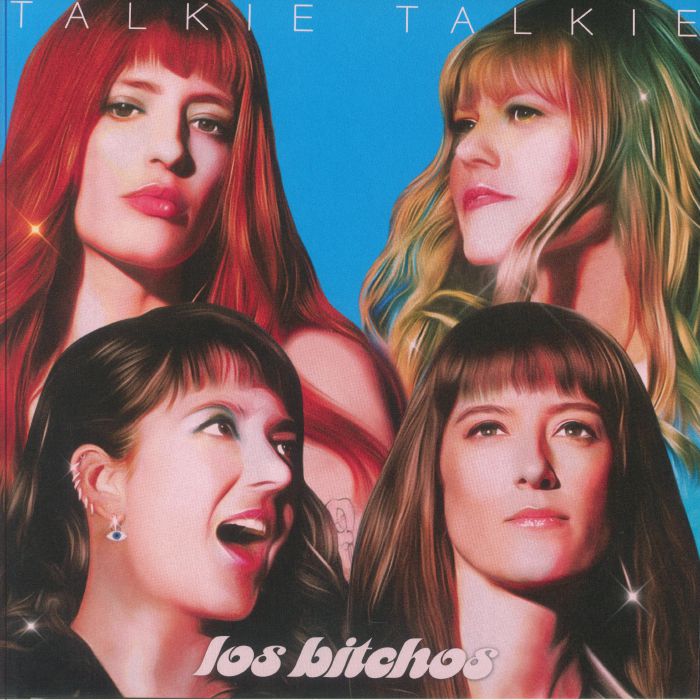 LOS BITCHOS - Talkie Talkie