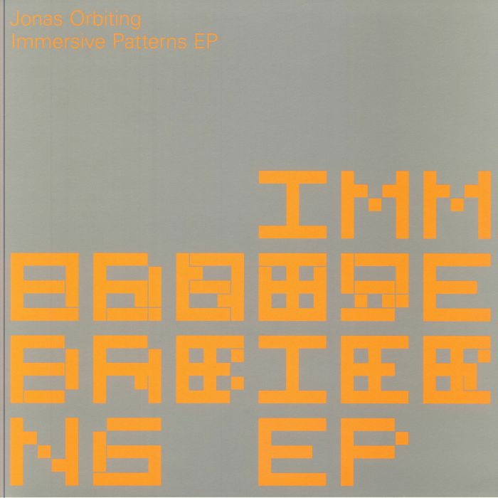 ORBITING, Jonas - Immersive Patterns EP