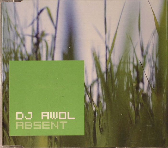 DJ AWOL - Absent