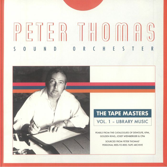 PETER THOMAS SOUND ORCHESTER - The Tape Masters Vol 1: Library Music