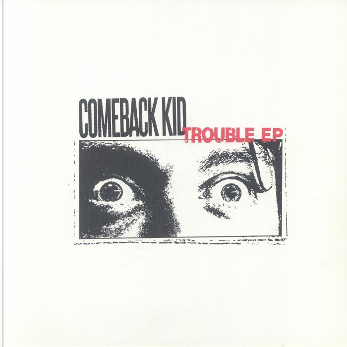 COMEBACK KID - Trouble EP