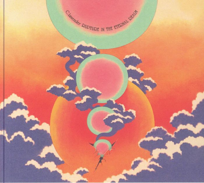 C LAVENDER - Rupture In The Eternal Realm