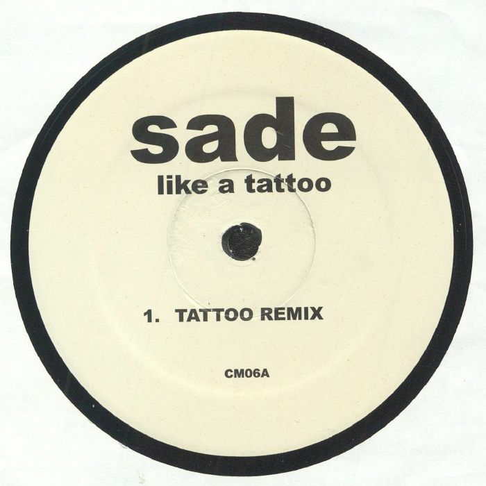 SADE Like A Tattoo (remixes) Vinyl at Juno Records.