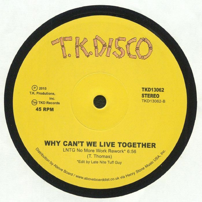 Timmy Thomas / Why Can't We Live Together (LNTG No More Work Rework)