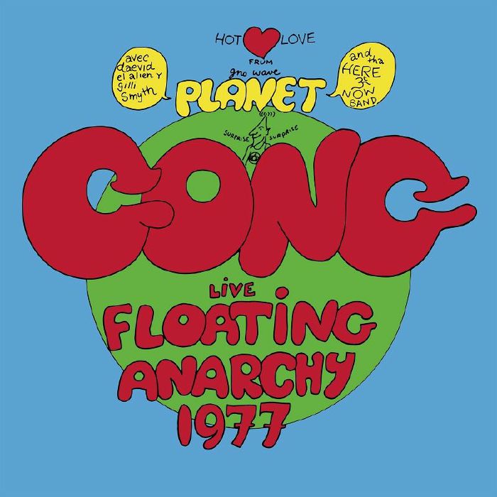 PLANET GONG - Live Floating Anarchy 1977