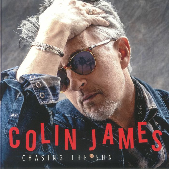 JAMES, Colin - Chasing The Sun