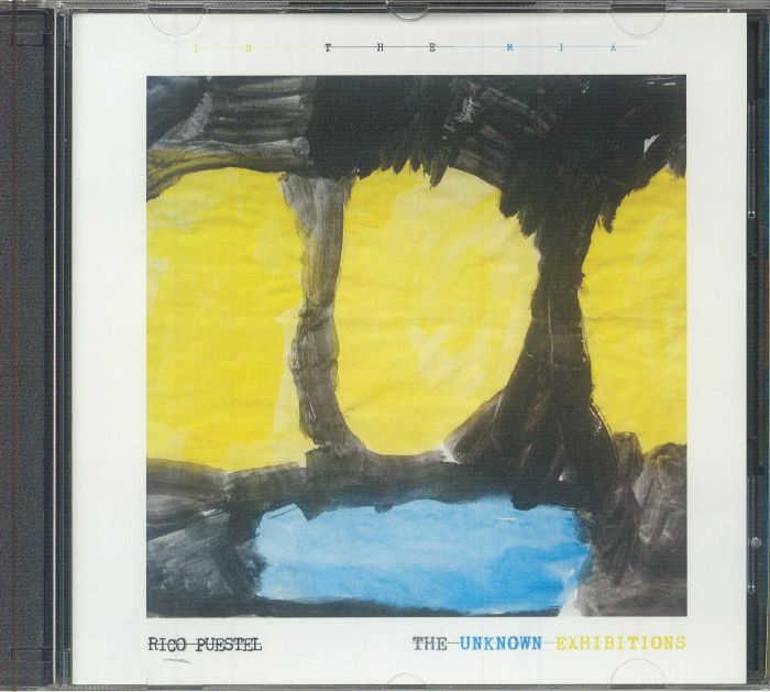 PUESTEL, Rico - The Unknown Exhibitions: In The Mix