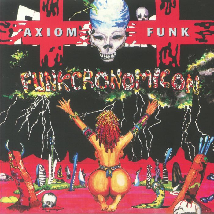 AXIOM FUNK - Funkcronomicon (remastered)