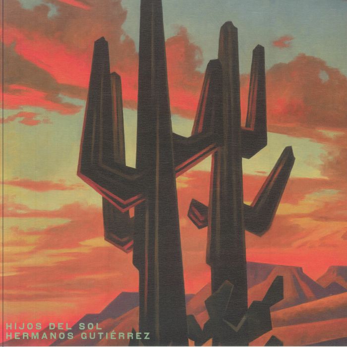 HERMANOS GUTIERREZ - Hijos Del Sol (reissue)