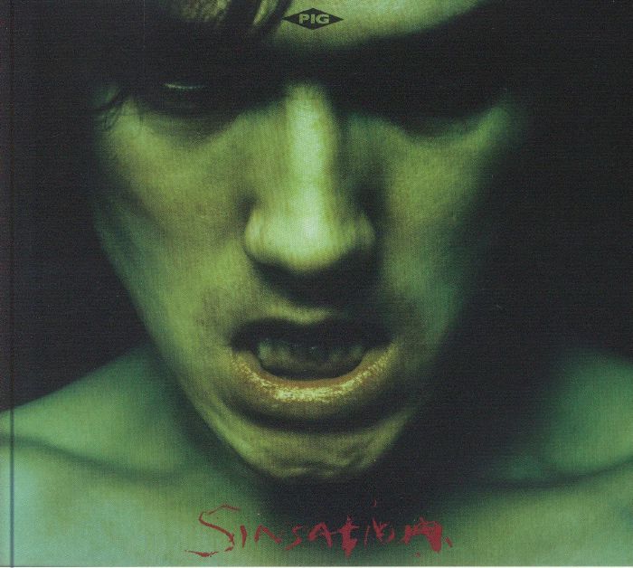 PIG, The - Sinsation (reissue)