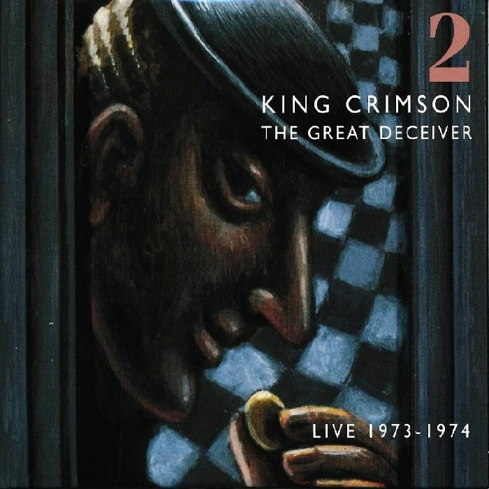 無料 ネトゲ KING CRIMSON THE GREAT DECEIVER LIVE 1973-1974