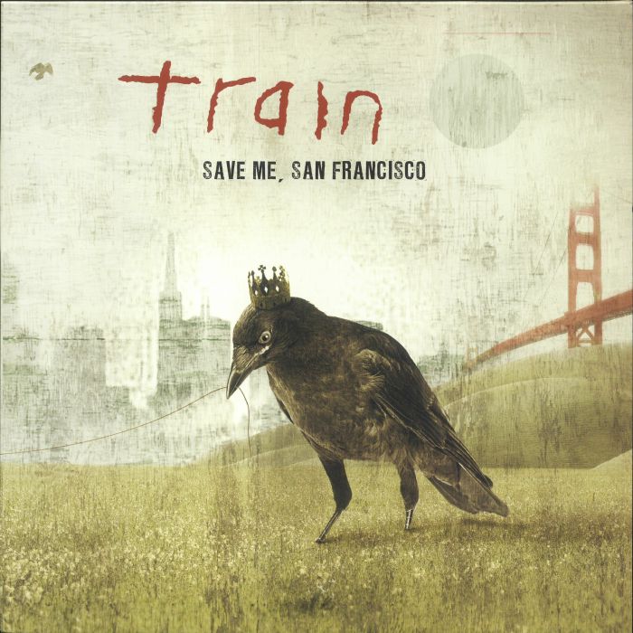 TRAIN - Save Me San Francisco (15th Anniversary Edition)
