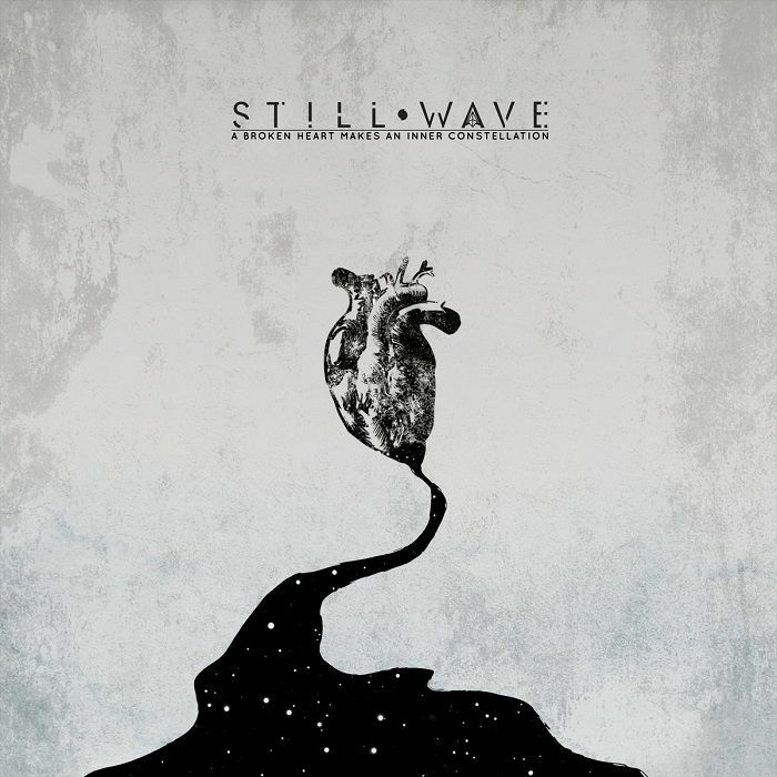 STILL WAVE - A Broken Heart Makes An Inner Constellation