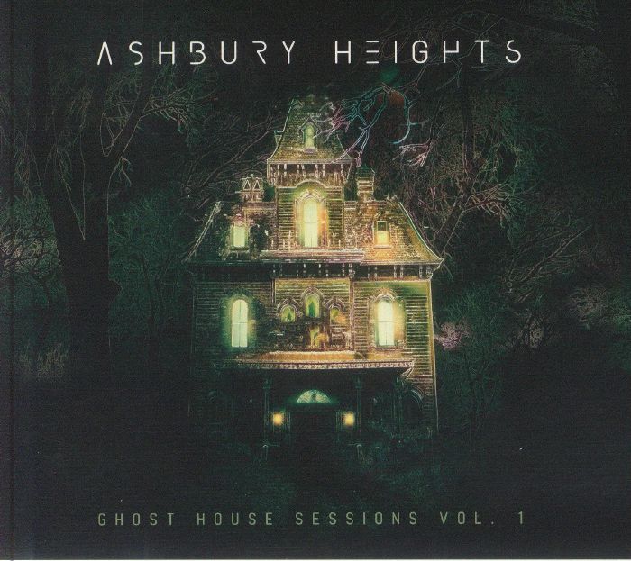 ASHBURY HEIGHTS - Ghost House Sessions Vol 1