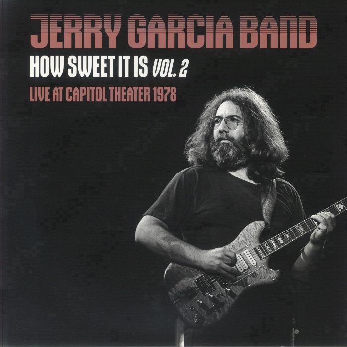 How Sweet It Is Vol 2: Live At Capitol Theatre 1978 FM Broadcast