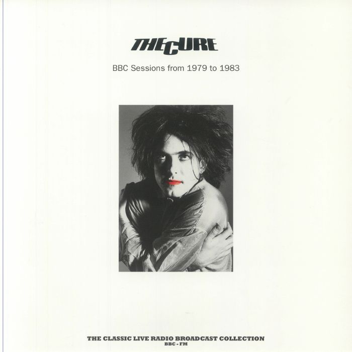 CURE, The - BBC Sessions 1979-1983