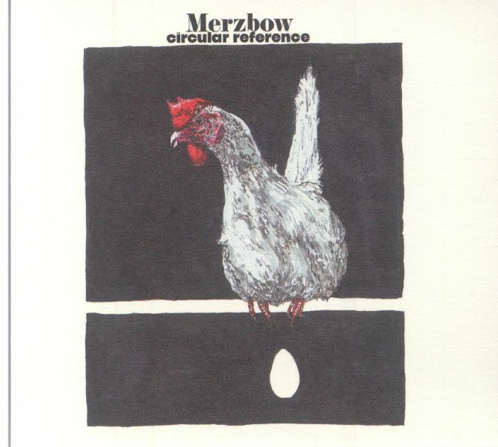 MERZBOW - Circular Reference