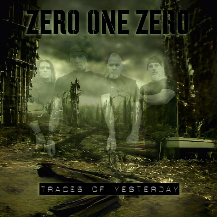 ZERO ONE ZERO - Traces Of Yesterday