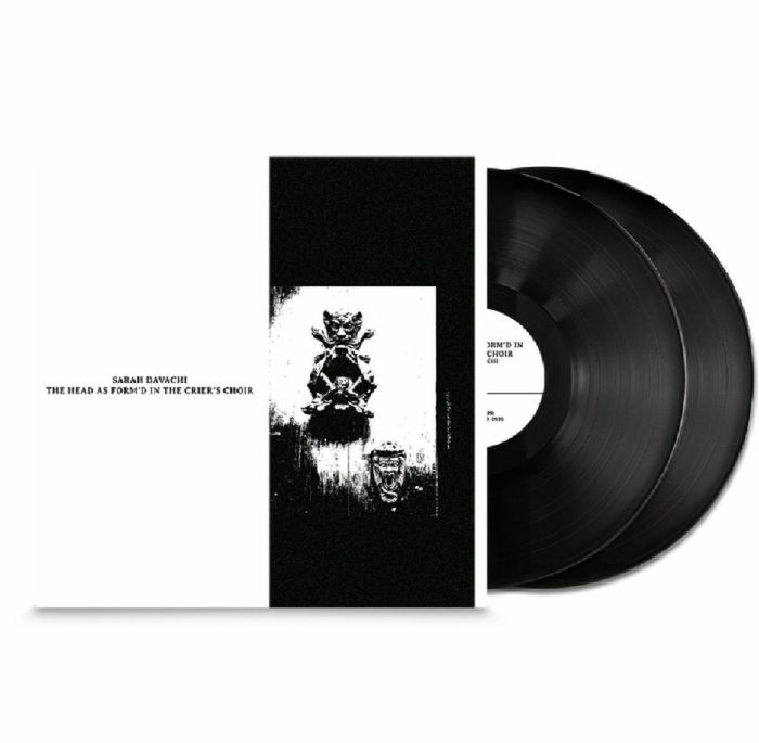 DAVACHI, Sarah - The Head As Form'd In The Crier's Choir
