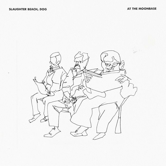 SLAUGHTER BEACH DOG - At The Moonbase