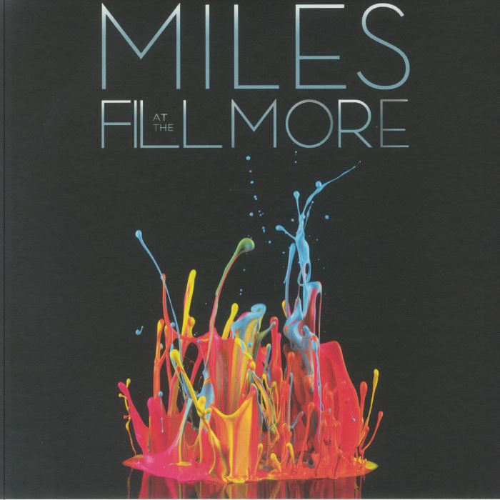 Miles DAVIS - Miles At The Fillmore: The Bootleg Series Vol 3 Vinyl at Juno  Records.