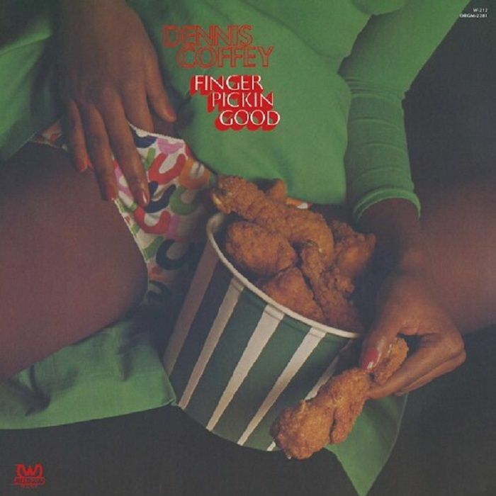 COFFEY, Dennis - Finger Pickin Goood (reissue)