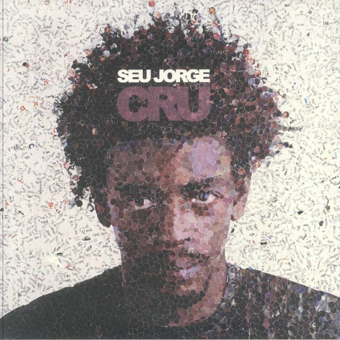 Seu Jorge — Cru