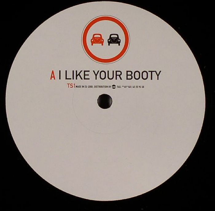TRAFFIC SIGNS - I Like Your Booty