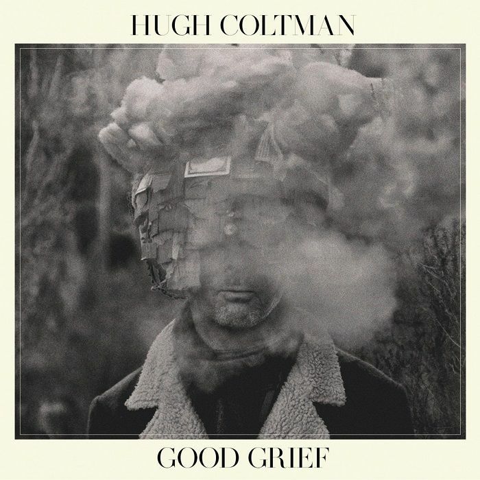 COLTMAN, Hugh - Good Grief
