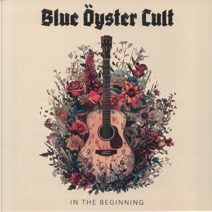 BLUE OYSTER CULT - In The Beginning
