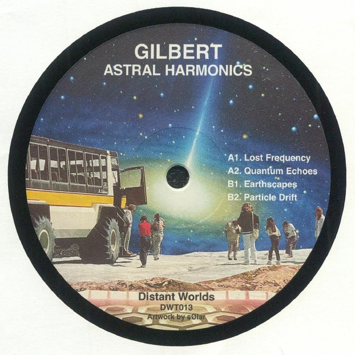 Gilbert / Astral Harmonics Gilbert / Astral Harmonics