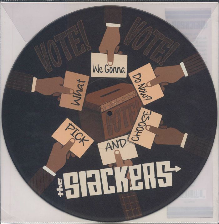 SLACKERS, The - What We Gonna Do Now?