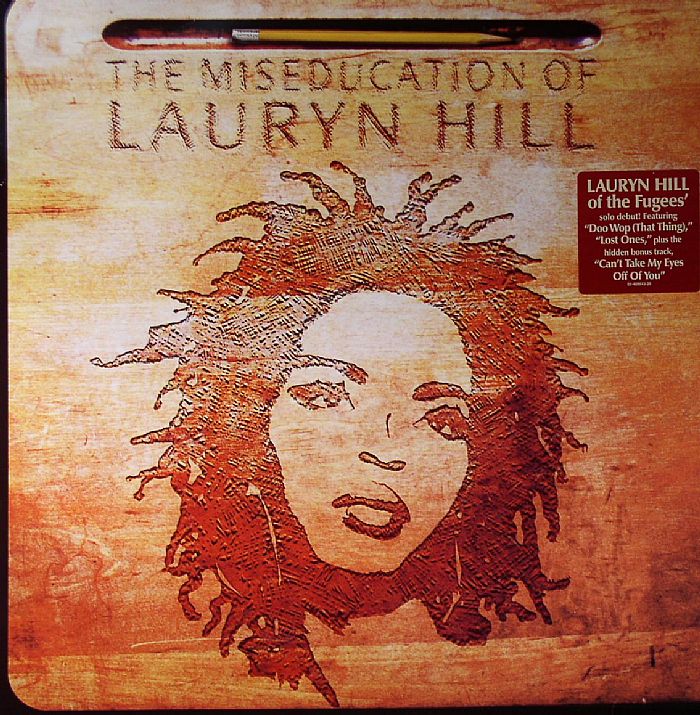 HILL, Lauryn - The Miseducation Of Lauryn Hill