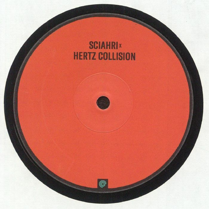 SCIAHRI/HERTZ COLLISION - Echoes Of The Void EP