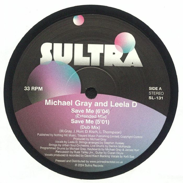 Michael Gray Featuring Leela D, Tatiana Owens / Save Me