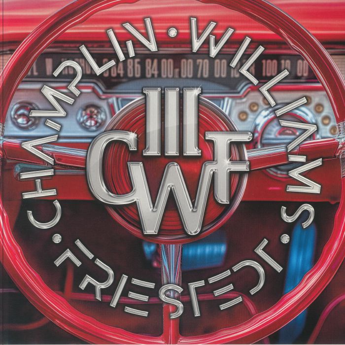 CHAMPLIN, Bill/JOSEPH WILLIAMS/PETER FRIESTEDT - III