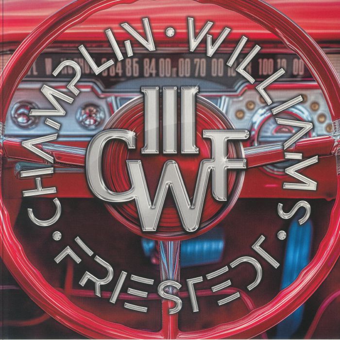 CHAMPLIN, Bill/JOSEPH WILLIAMS/PETER FRIESTEDT - III