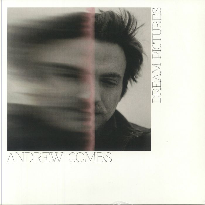 COMBS, Andrew - Dream Pictures