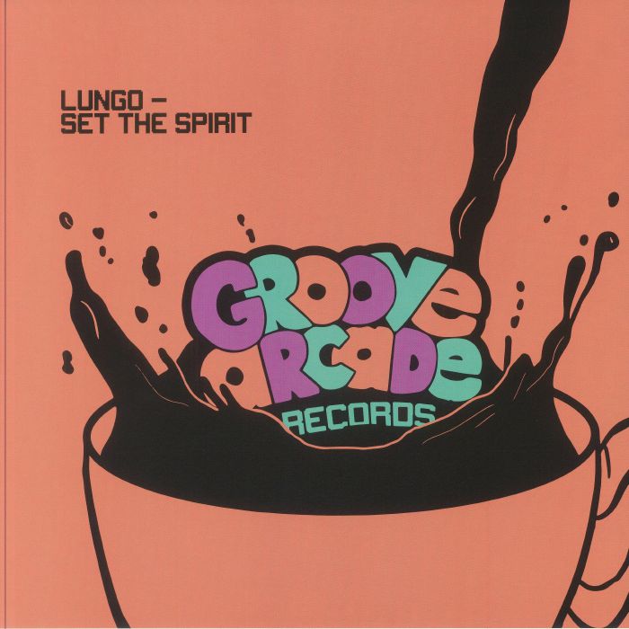 Lungo / Set The Spirit Lungo / Set The Spirit