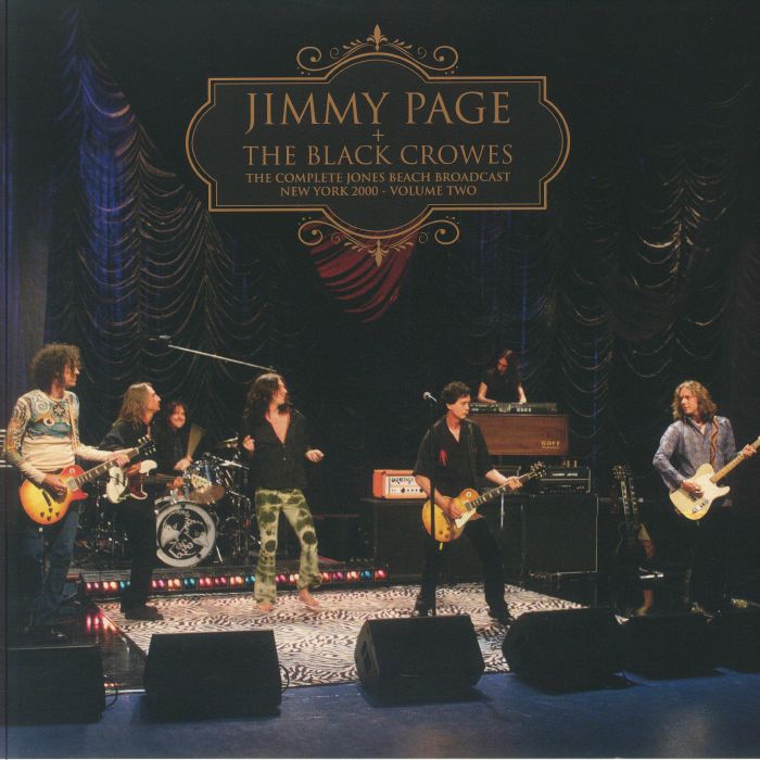 Jimmy PAGE/THE BLACK CROWES - The Complete Jones Beach Broadcast: New York  200 Volume Two Vinyl at Juno Records.