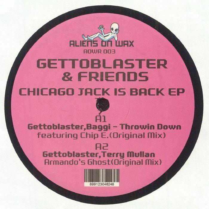 Gettoblaster & Friends / Chicago Jack Is Back EP (Terry Mullan, Joe Smooth, Chip E, Baggi)