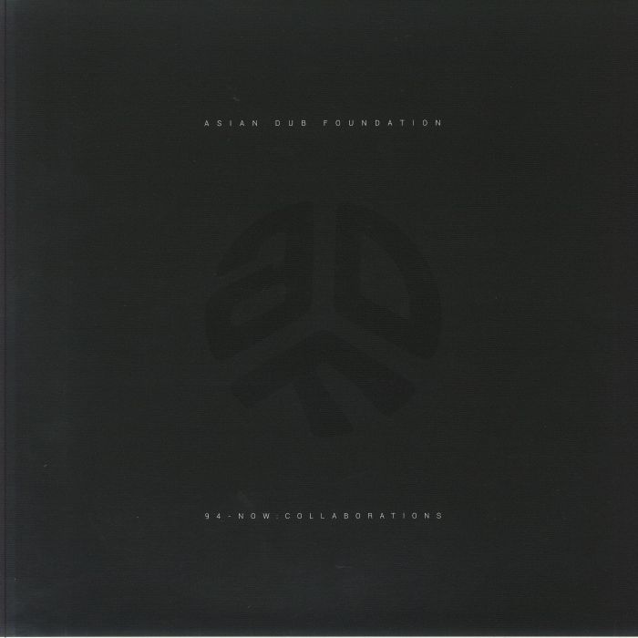 ASIAN DUB FOUNDATION - 94 Now: Collaborations (remastered)