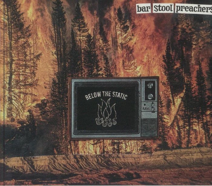 BAR STOOL PREACHERS, The - Below The Static