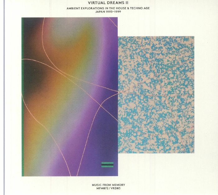 VARIOUS - Virtual Dreams II: Ambient Explorations In The House & Techno Age Japan 1993-1999