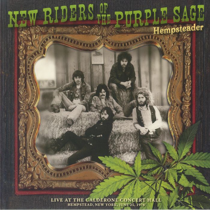 NEW RIDERS OF THE PURPLE SAGE - Hempsteader: Live At The Calderone Concert Hall