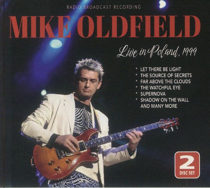 OLDFIELD, Mike - Live In Poland 1999: Radio Broadcast