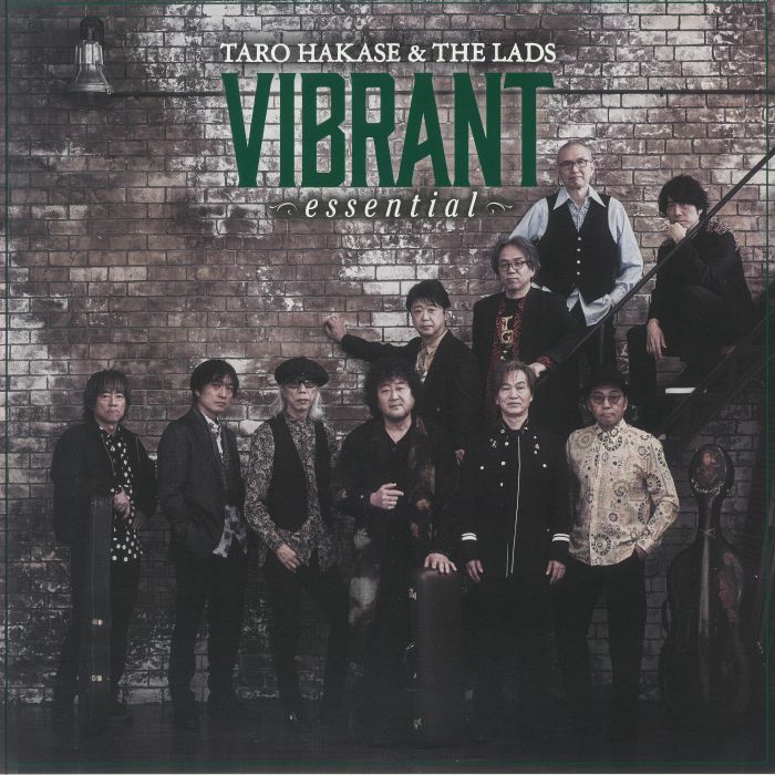 HAKASE, Taro & THE LADS - Vibrant Essential